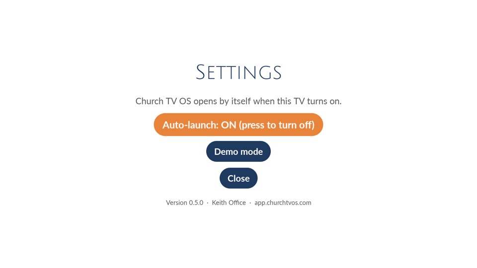 The app's Settings screen with Auto-launch, Demo mode and Close buttons